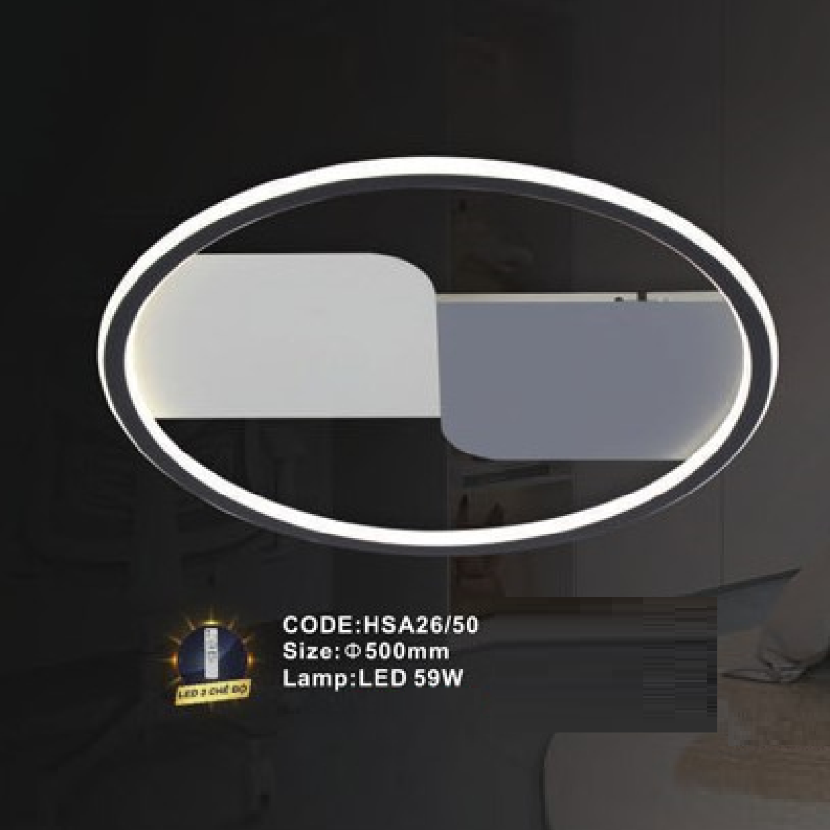CODE: HSA26/50: Đèn áp trần LED - KT: Ø500mm - Đèn LED 59W ánh sáng đổi 3 màu