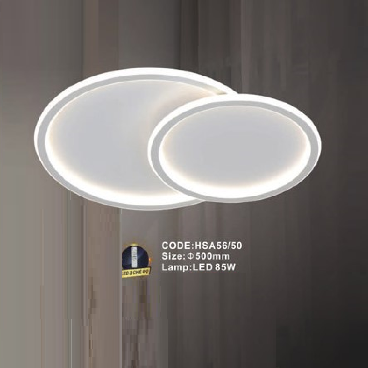 CODE: HSA56/50: Đèn áp trần LED - KT: Ø500mm - Đèn LED 85W ánh sáng đổi 3 màu