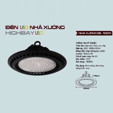 NHÀ XƯỞNG 05 -100W: ĐÈN LED NHÀ XƯỞNG 100W - ÁNH SÁNG TRẮNG