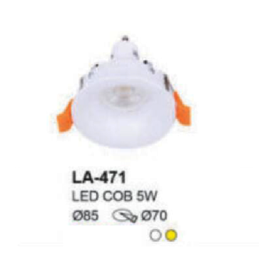LA- 471: Đèn LED COB âm trần 5W, 1 chế độ ánh sáng ( trắng/vàng)