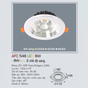 AFC 548 LED 9W: Đèn LED âm trần 9W 1 chế độ ánh sáng ( vàng/trung tính/trắng)