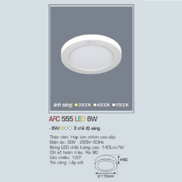 AFC 555 LED 6W: Đèn LED ốp nổi 6W, 1 chế độ ánh sáng (vàng/trung tính/trắng)