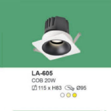 LA - 605: Đèn LED COB 20W âm trần, 1 chế độ ánh sáng ( trắng/trung tính/vàng)