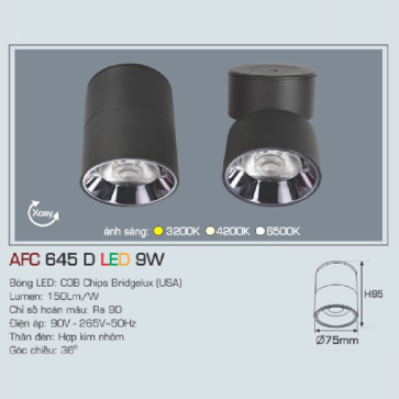 AFC 645 D LED 9W: Đèn lon LED chiếu điểm gắn nổi xoay góc 9W, 1 chế độ ánh sáng (vàng/trung tính/trắng