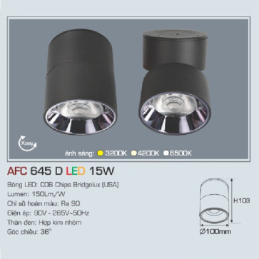 AFC 645 D LED 15W: Đèn lon LED chiếu điểm gắn nổi xoay góc 15W, 1 chế độ ánh sáng (vàng/trung tính/trắng