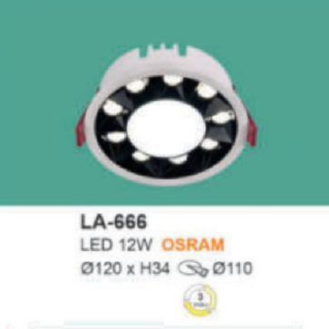 LA - 666: Đèn LED  âm trần 12W, ánh sáng đổi 3 màu ( trắng - trung tính - vàng)