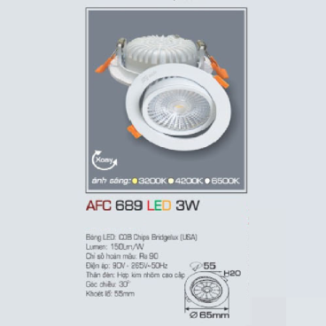 AFC 689 LED 3W: Đèn LED chiếu điểm âm trần xoay góc 3W , 1 chế độ ánh sáng vàng/trung tính/trắng